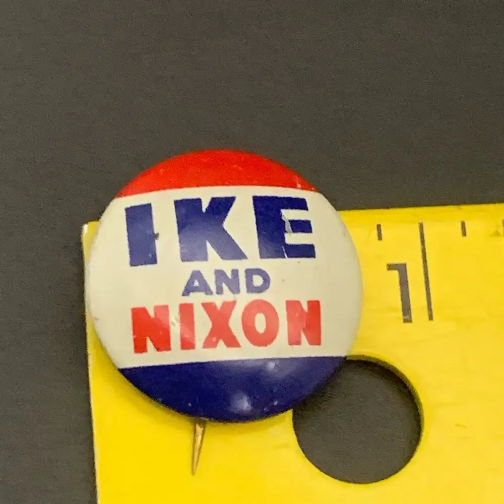 Vintage 1952 Eisenhower IKE & Nixon Presidential Campaign Button Pinback Pin
